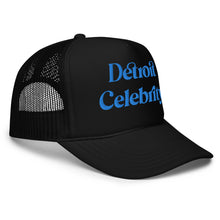 Load image into Gallery viewer, &quot;Detroit Celebrity&quot; Trucker