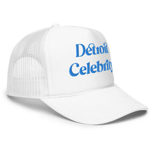 Load image into Gallery viewer, &quot;Detroit Celebrity&quot; Trucker