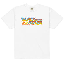 Load image into Gallery viewer, &quot;Black To The Future&quot; Tee